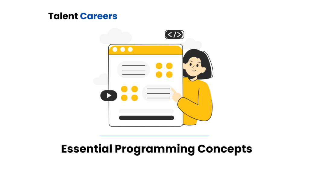 7 Essential Programming Concepts Every Beginner Needs to Master