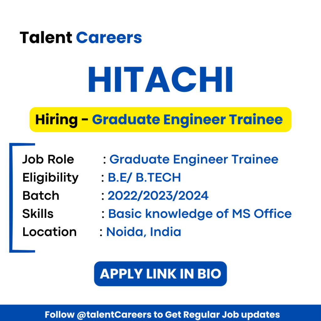 Hitachi off campus drive for 2024 fresh graduates