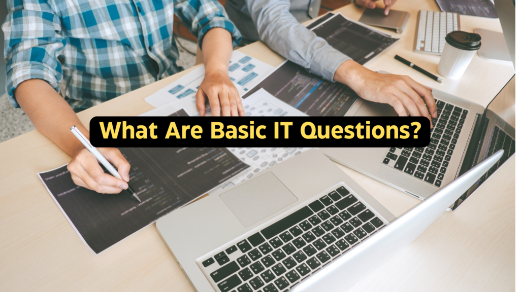 basic IT questions